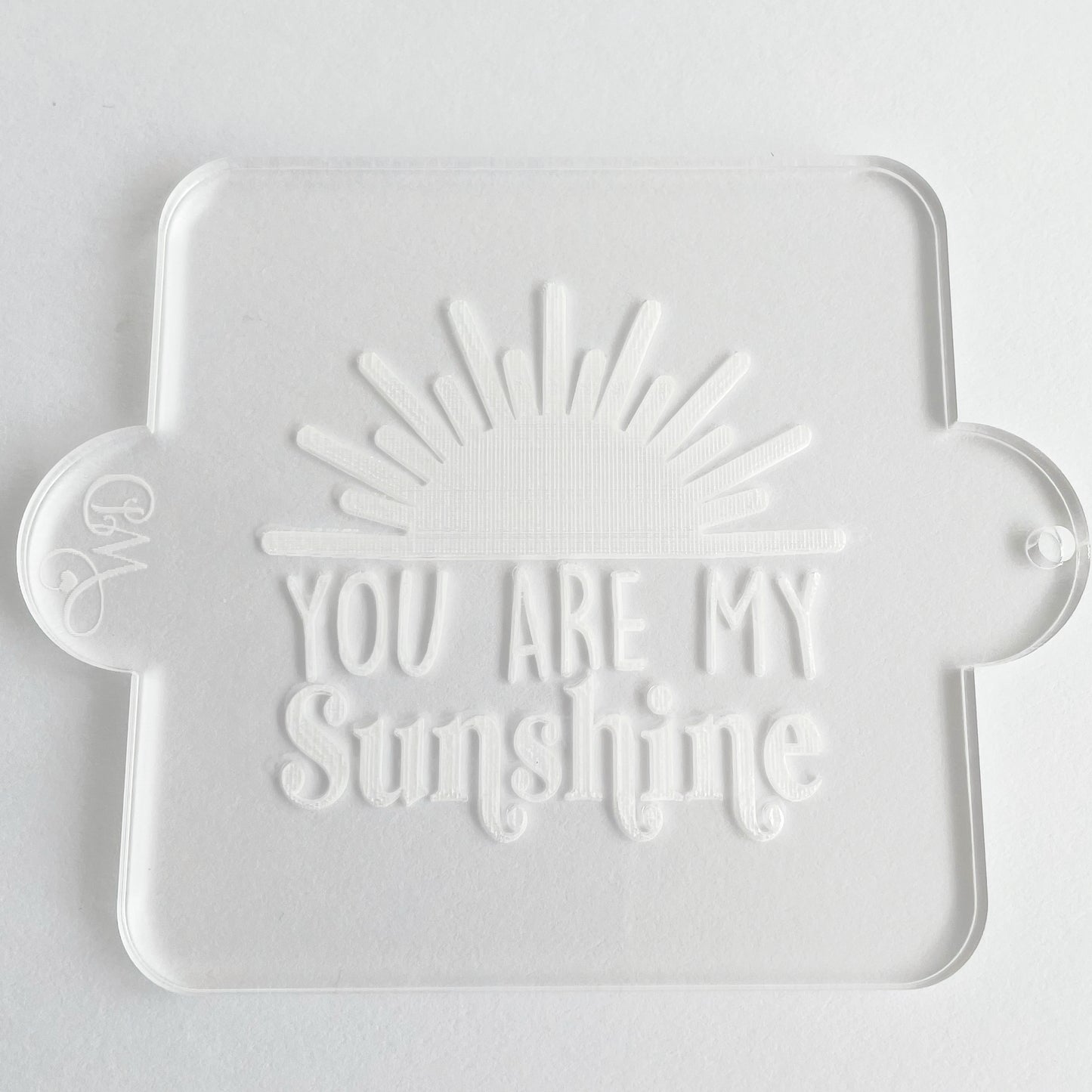 You Are My Sunshine Embosser