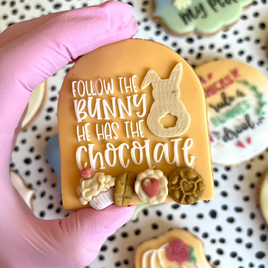 Follow The Bunny He Has Chocolate Embosser.