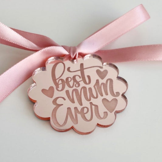 Flower Shaped Best Mum Ever Acrylic Gift Tags.