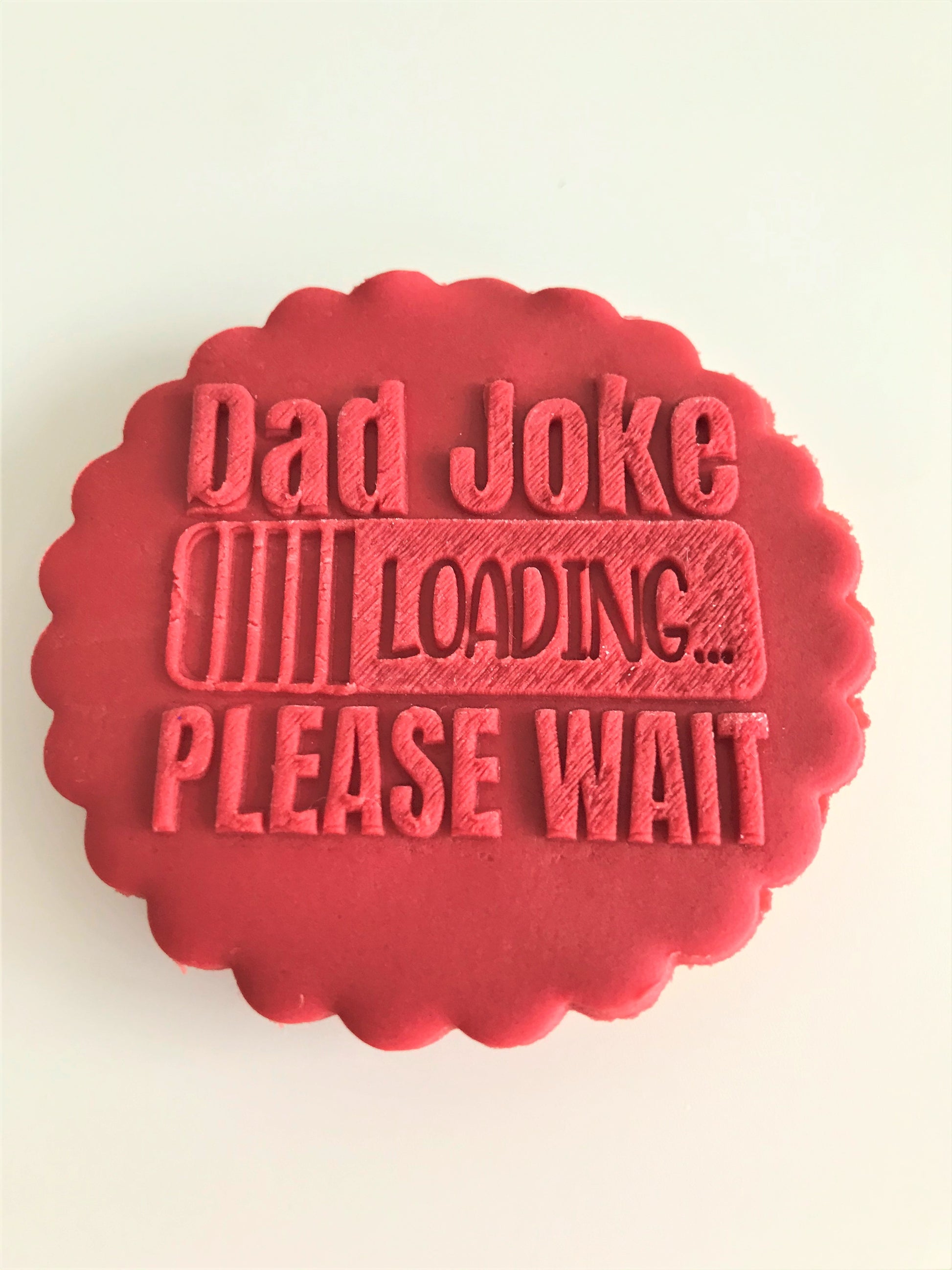 Dad Joke Loading Please Wait Novelty Embosser.