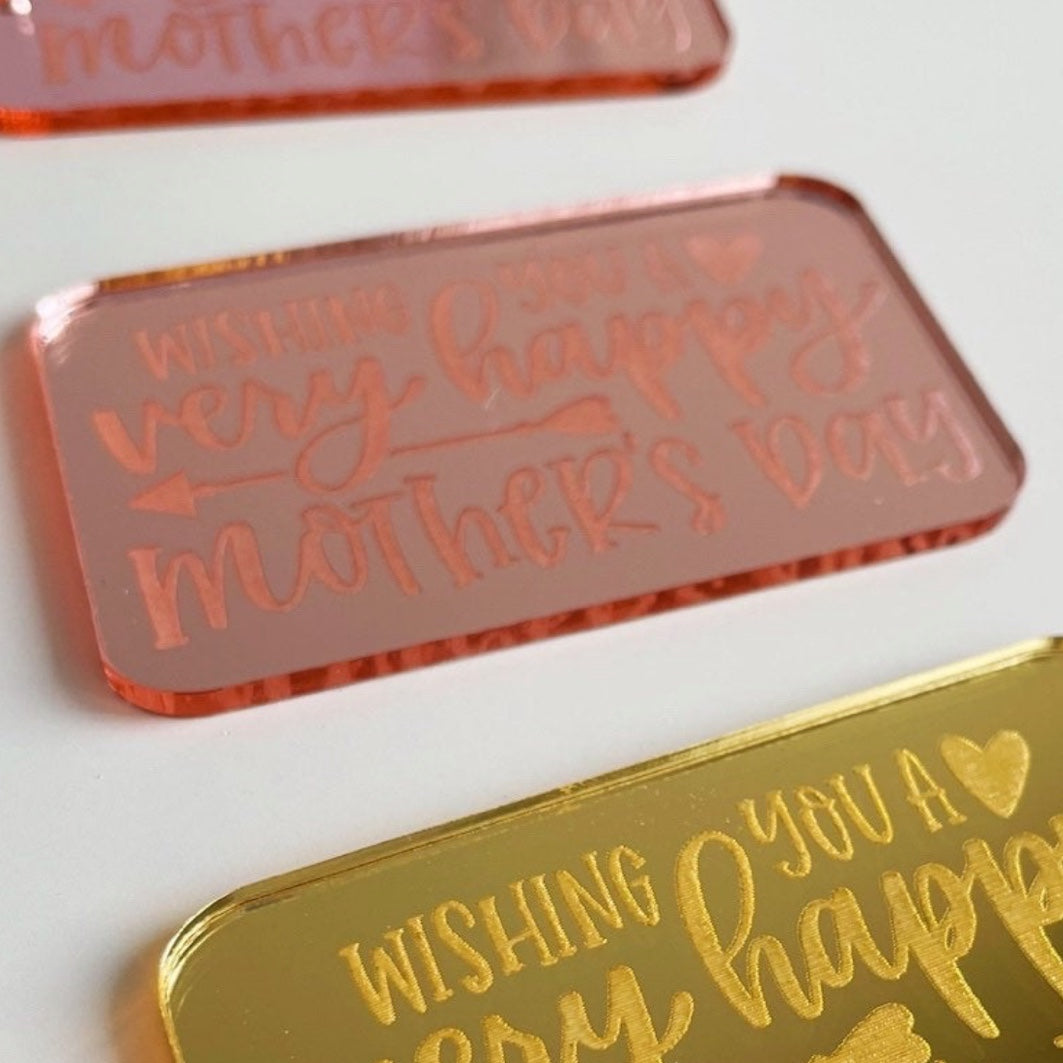 Rectangle Acrylic Cake Charms Wishing You a Very Happy Mother's Day.